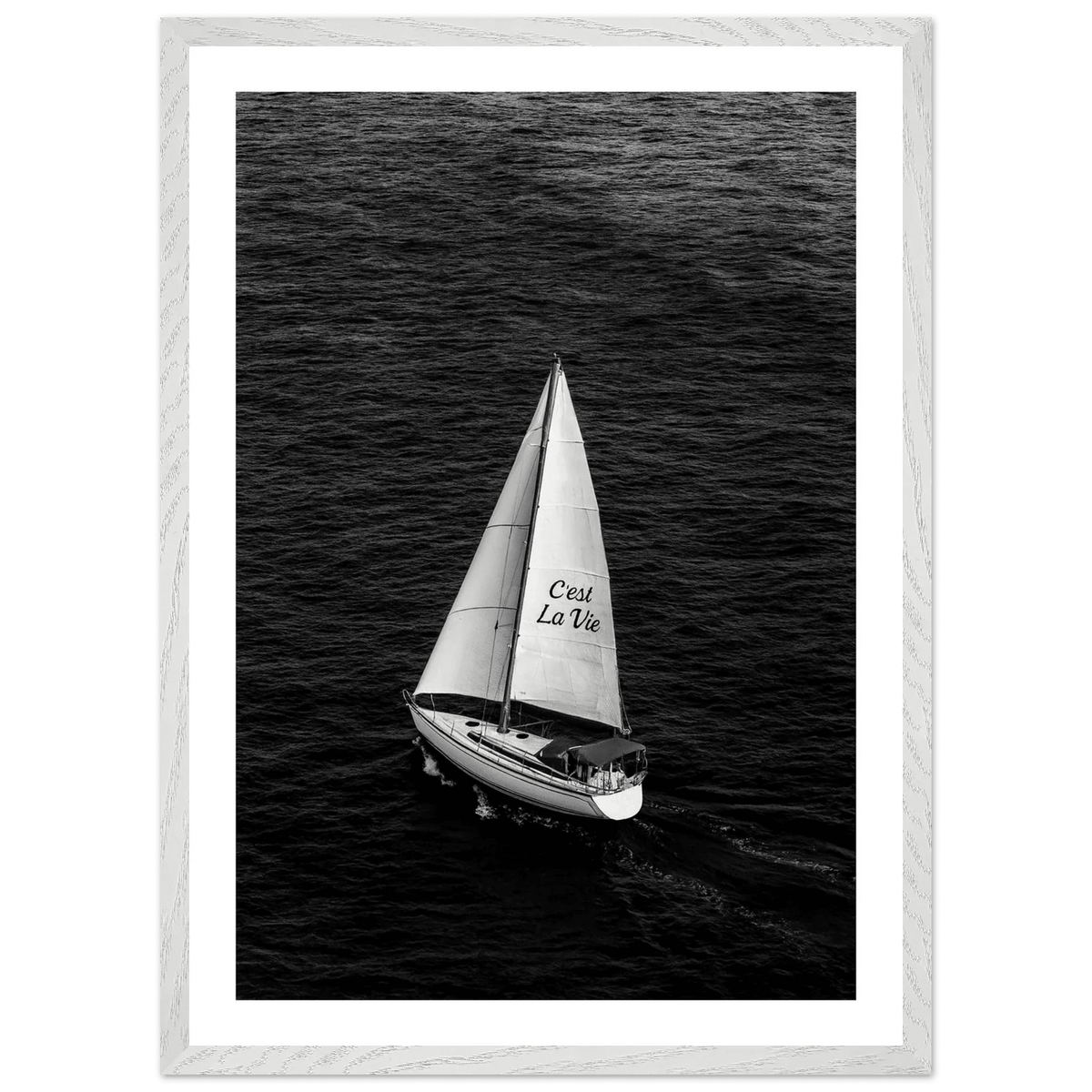 Tableau Noir et Blanc Voilier C'est la Vie - La Maison Du Tableau