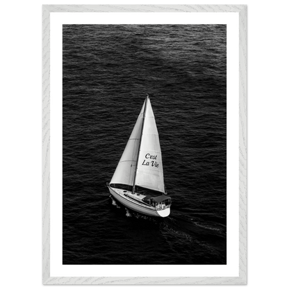 Tableau Noir et Blanc Voilier C'est la Vie - La Maison Du Tableau